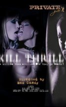 Kill Thrill Erotik Sinema İzle