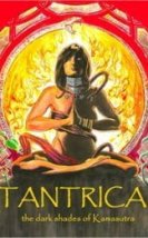 Tantrica – Dark Shades of Kamasutra izle