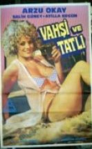 Vahşi ve Tatlı izle