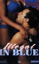 İllegal İn Blue 1995 Erotik Film İzle