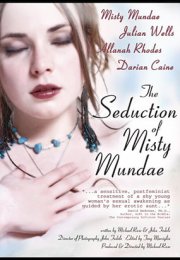 The Seduction of Misty Mundae İzle