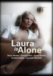 Laura is Alone Erotik Film İzle