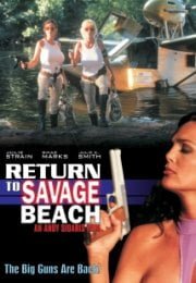 L.E.T.H.A.L. Ladies: Return to Savage Beach Erotik Film İzle