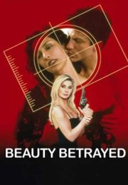 Beauty Betrayed izle