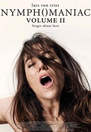 Nymphomaniac Volume 2 Erotik İzle