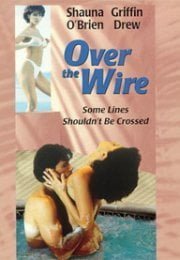 Over the Wire Erotik Film İzle