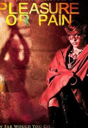 Pleasure or Pain erotik film izle