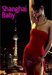 Shanghai Baby 2007 izle