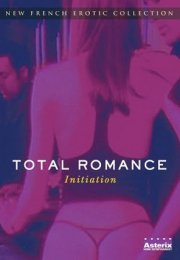 Total Romance +18 film izle