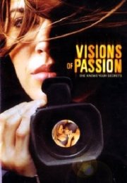 Visions Of Passion erotik film izle
