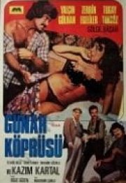 Günah Köprüsü erotik izle