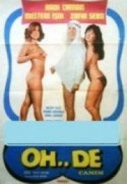 Oh De Yavrum Oh De – Oh De Canım erotik izle