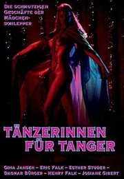 Tänzerinnen Für Tanger Erotik Film İzle