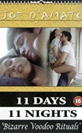 11 Gün 11 Gece Bölüm 3 (1989) Erotik Film İzle