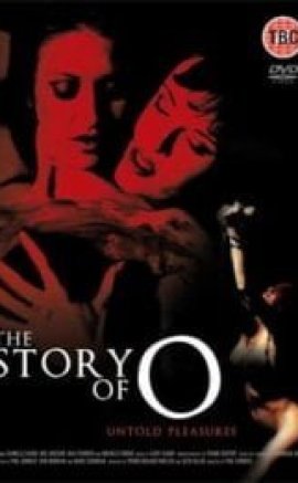 The Story of O: Untold Pleasures izle