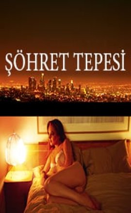 Şöhret Tepesi izle